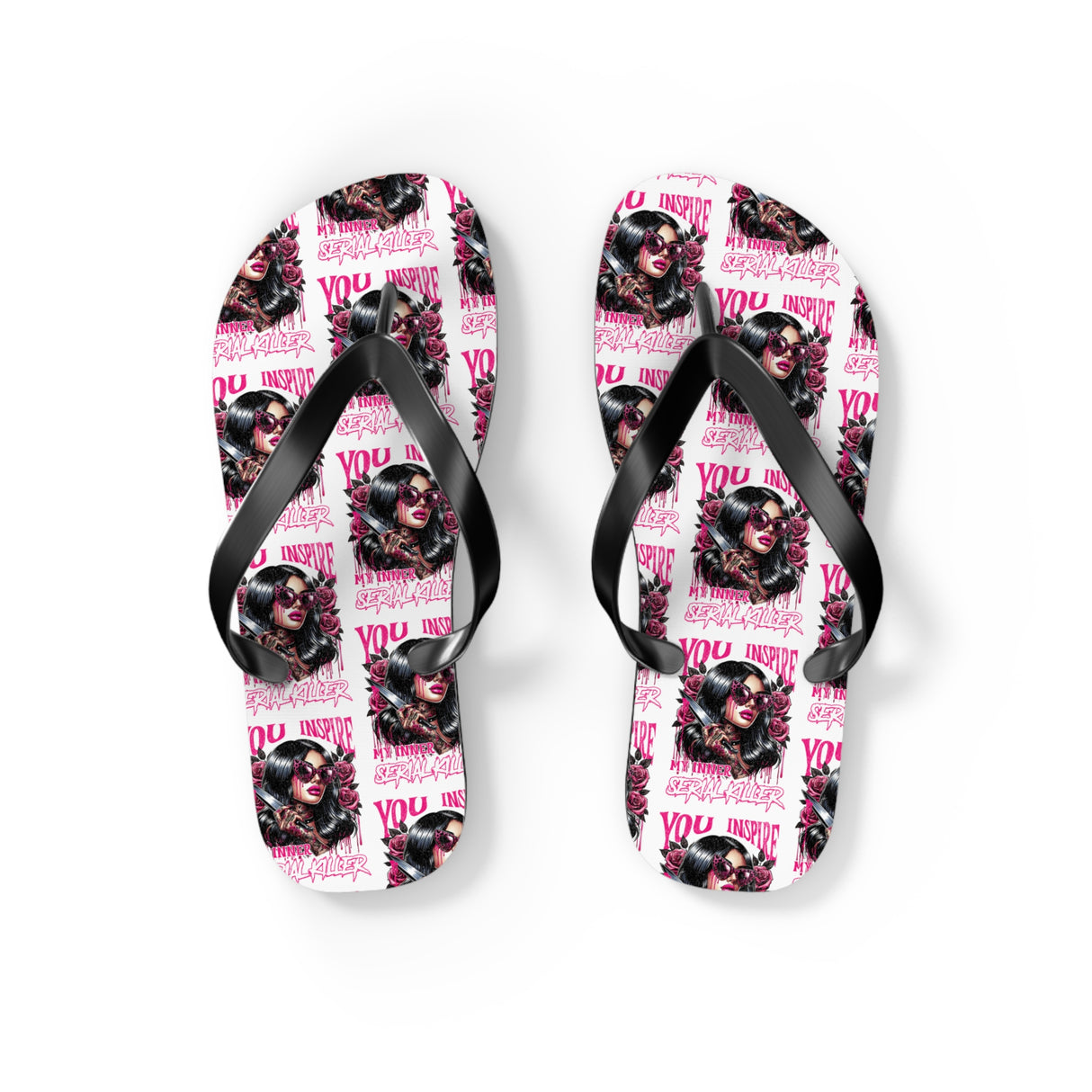 Bold Graphic Flip Flops - 'You Are a Serial Killer' Design