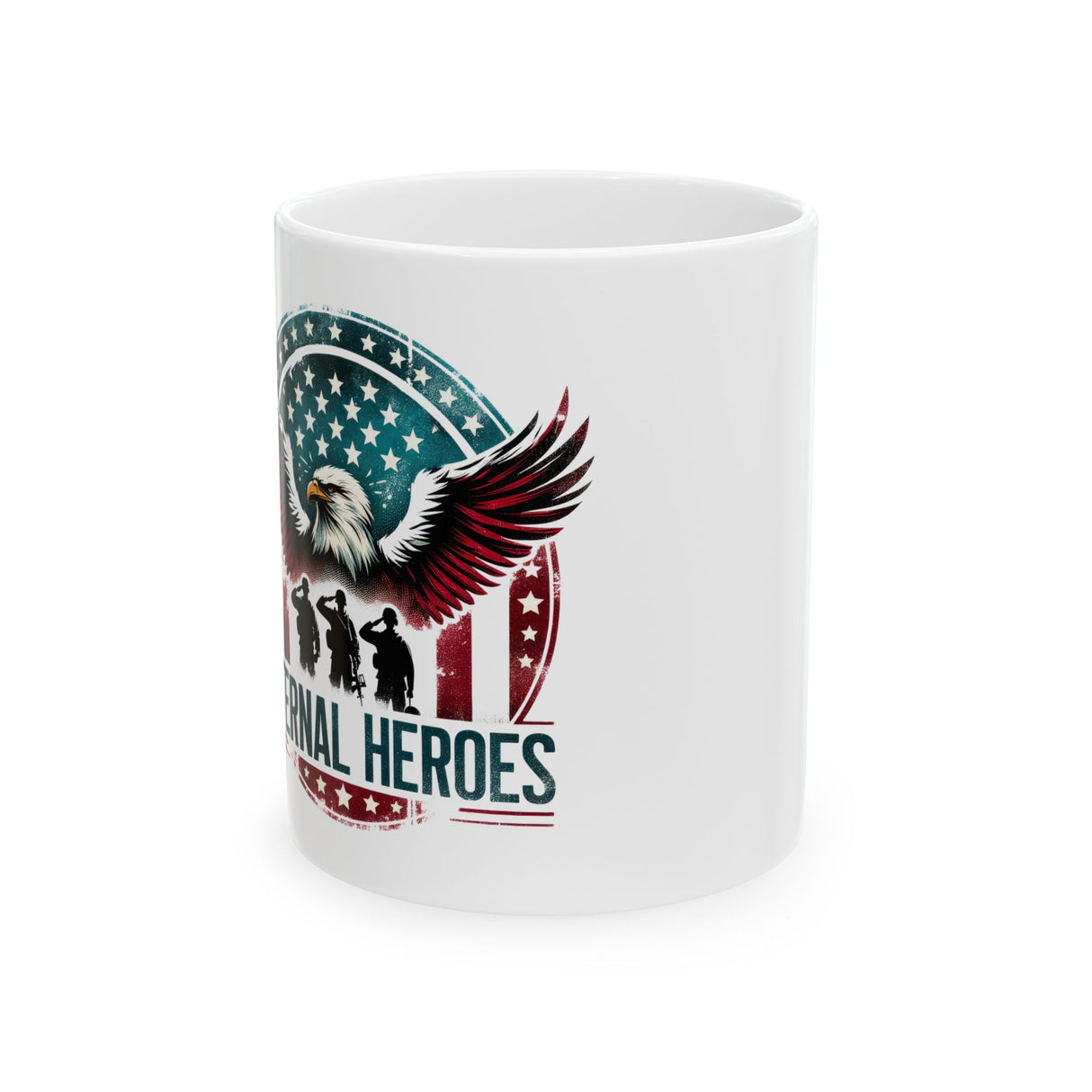 Veteran, Memorial Day, Independence Day, July 4th Ceramic Mug – "Eternal Heroes" – Perfect for Halloween or Gifting