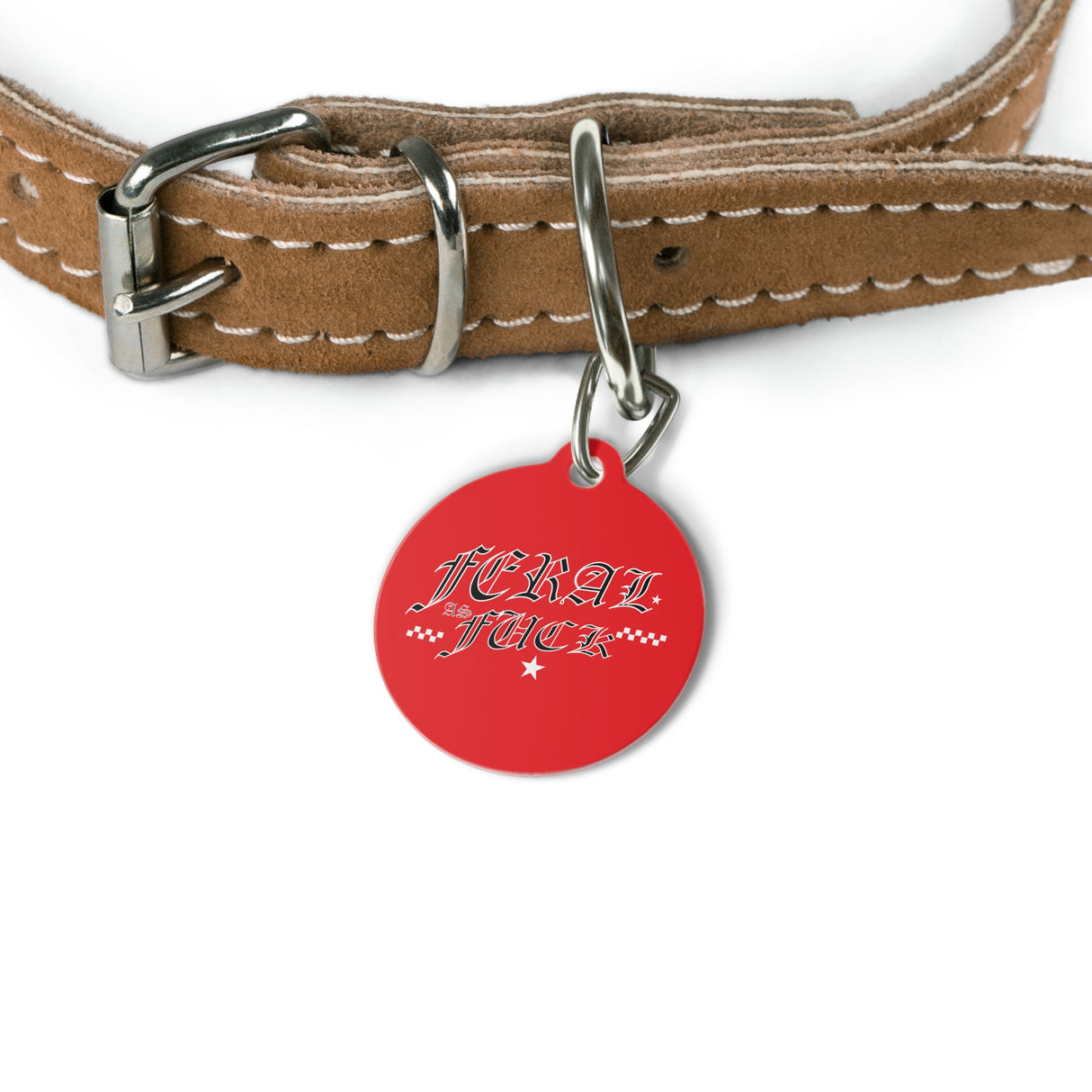 *RED* Feral as Fuck Pet Tag - Unique Dog & Cat ID Tag