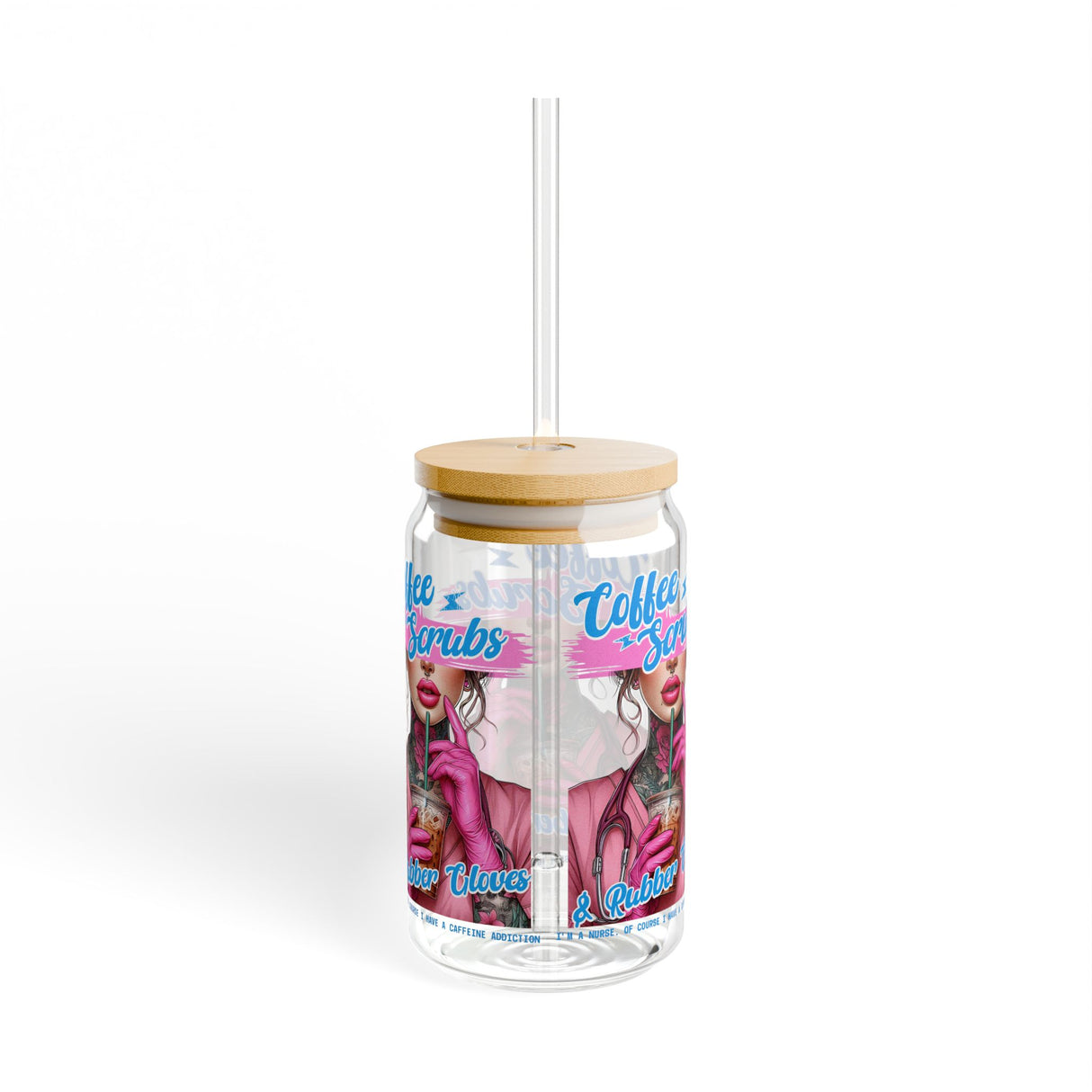 *EXCLUSIVE* COFFEE & SCRUBS & RUBBER GLOVES - NURSE - Sipper Glass - 16oz with Tattoo-Inspired Design