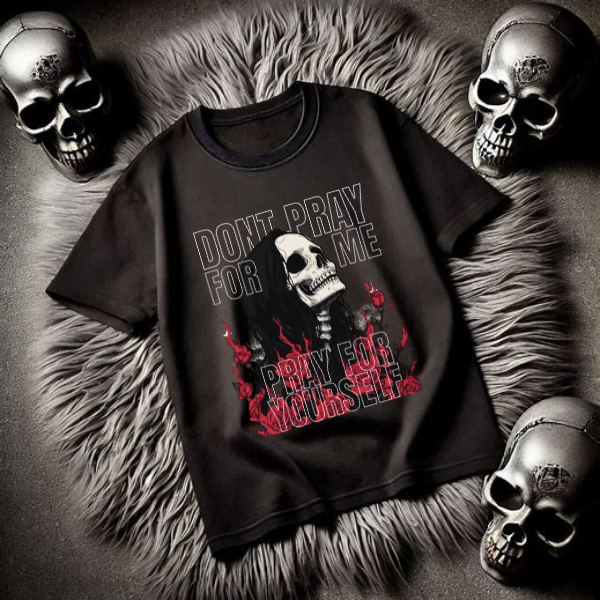 Pray for Me, Pray for You Black TShirt