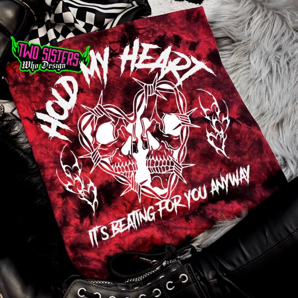 Hold My Heart, It's Beathing for You Anyway Red & Black Tie Dye Shirt