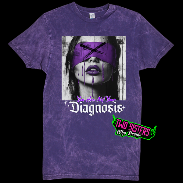 ***BUY INDIVIDUALLY******EXCLUSIVE***You Are Not Your Diagnosis Vintage Purple Hoodie or Vintage TShirt OR PURPLE SWEATPANTS