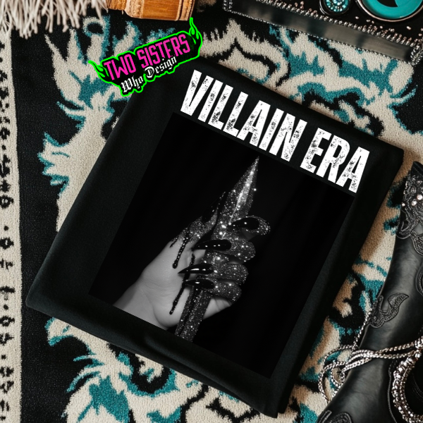 Villain Era (NEW DESIGN) Black TShirt or Black Sweatshirt