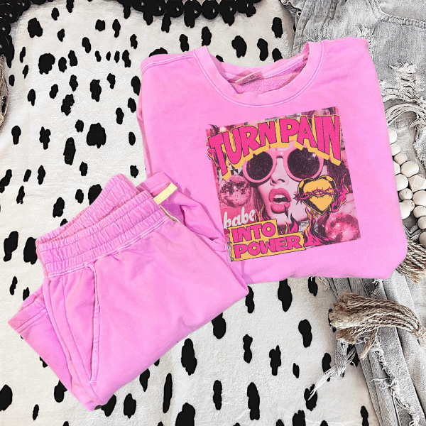 ***BUY INDIVIDUALLY***Turn Pain Babe Into Power Comfort Color Lightweight Crewneck Sweatshirt and/or Lightweight Adult Sweat Shorts