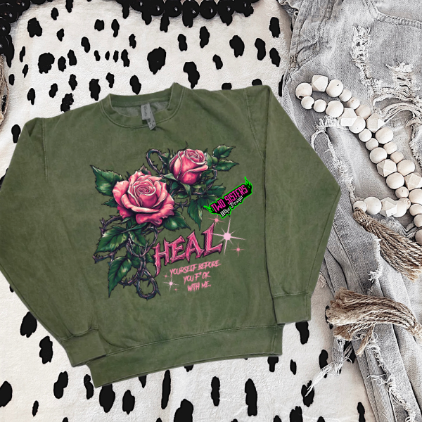***EXCLUSIVE***HEAL YOURSELF BEFORE YOU F*CK WITH ME" | Roses & Thorns Edition