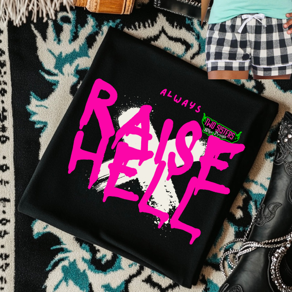 RAISE HELL BLACK T-SHIRT