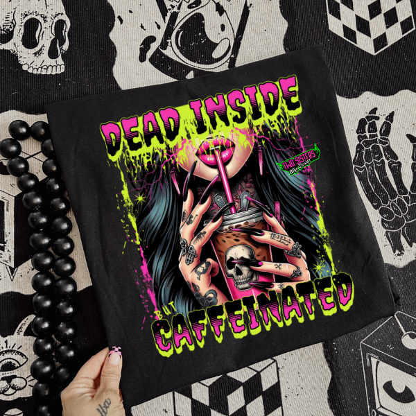 ***EXCLUSIVE***Purple or Black DEAD INSIDE BUT CAFFEINATED