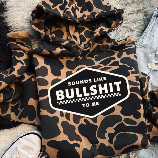 Sounds Like Bulls-Duck Camo Hoodie