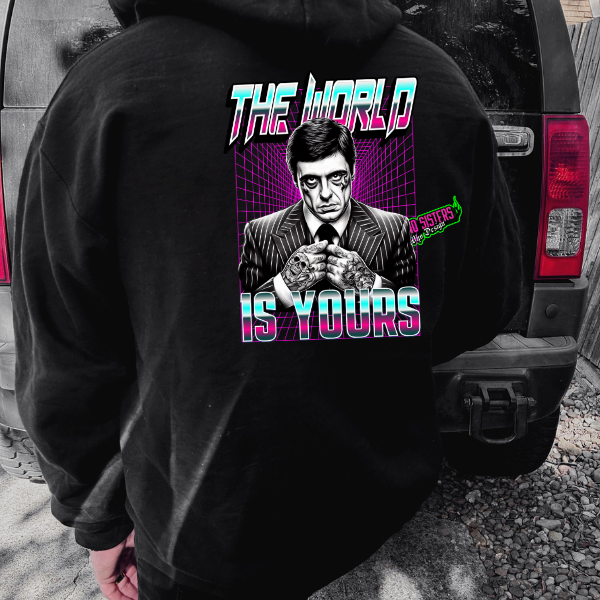 The World Is Yours - (BACK GRAPHIC) - Black Te, Sweatshirt, or Hoodie