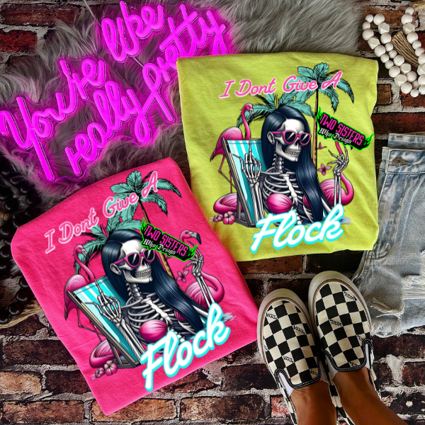 I Don't Give a Flock - Summer Print - Comfort Color Neon Pink or Yellow TShirt