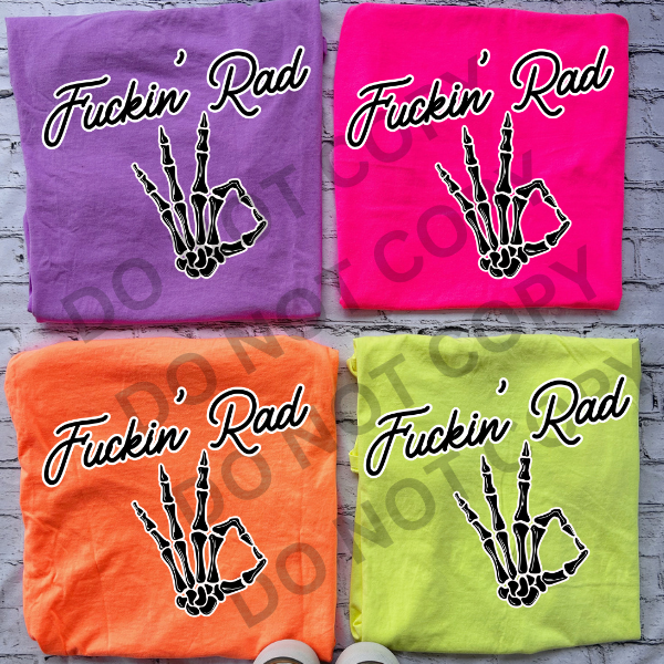 Fuc-ing Rad with Skeleton Hand - Barbed Wire Heart Shape – Neon Comfort Colors Tee