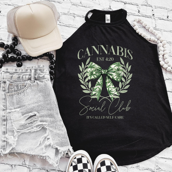 Cannabis Social Club, It is Called Self Care Rocker Tank or Black TShirt