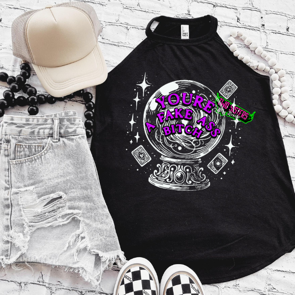 You Are a Fake A$$ Bitch Rocker Tank or Black TShirt