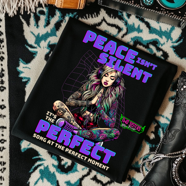 *EXCLUSIVE*Peace Isn't Silent, It's the Perfect Song at the Perfect Moment You Rocker Tank or Black TShirt