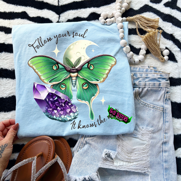 Follow Your Soul, It Knows the Way - CC Pink or Chambray or Neon Yellow TShirt