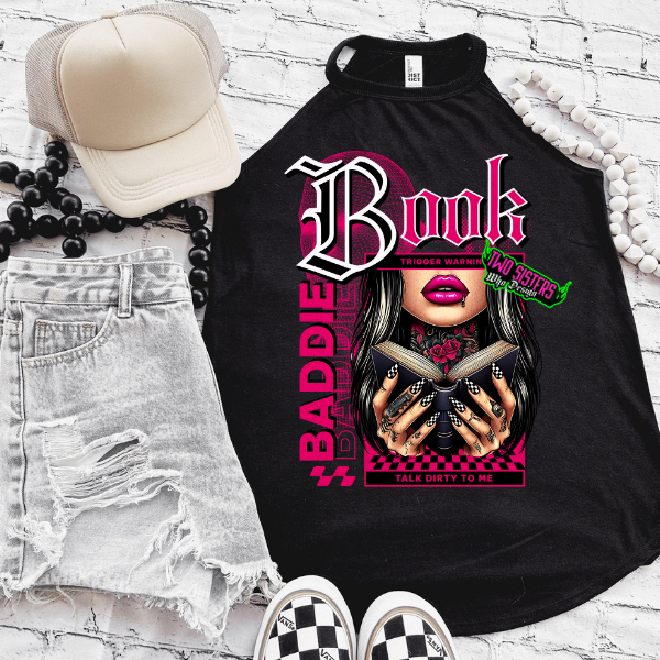 **SEMI EXCLUSIVE**Book Baddie, Talk Dirty to Me - CC Chambray or Blossom or Black Mineral Wash or Black Rocker Tank, TShirt, Sweatshirt, Hoodie, or Zip Up Hoodie