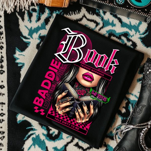 **SEMI EXCLUSIVE**Book Baddie, Talk Dirty to Me - CC Chambray or Blossom or Black Mineral Wash or Black Rocker Tank, TShirt, Sweatshirt, Hoodie, or Zip Up Hoodie