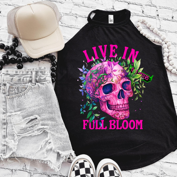 Live In Full Bloom - CC Chambray or Blossom or Black Mineral Wash or Black Rocker Tank, TShirt, Sweatshirt, Hoodie, or Zip Up Hoodie