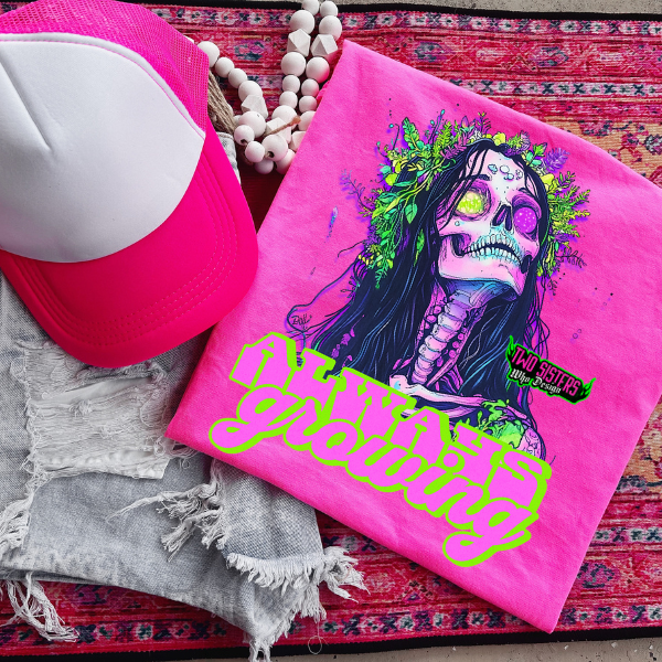 Always Growing - CC Neon Pink or Chambray, Black Mineral Wash or Black Rocker Tank, TShirt, Sweatshirt, Hoodie, or Zip Up Hoodie