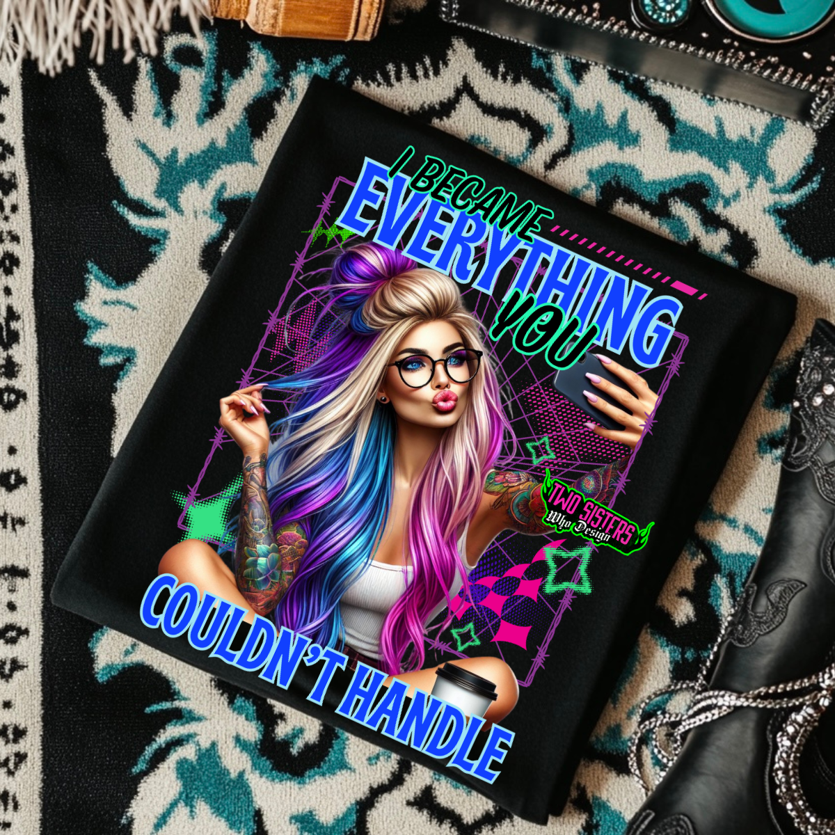 *EXCLUSIVE*I Became Everything You Couldn't Handle - Black Mineral Wash TShirt, Black Rocker Tank, Sweatshirt, Hoodie, or Zip Up Hoodie + FREE TRUCKER HAT