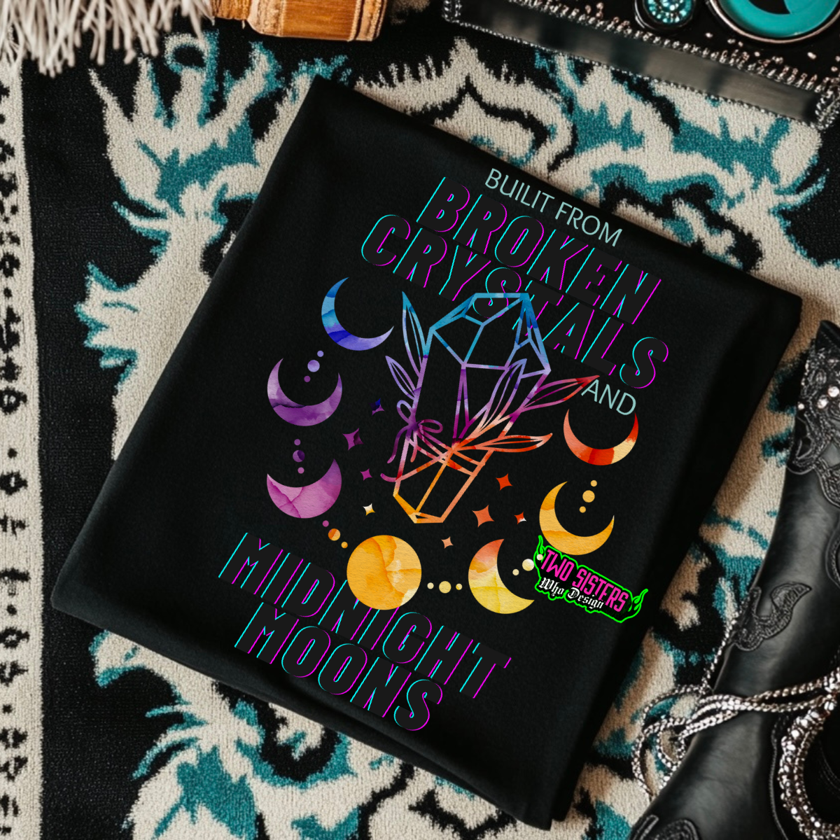 *EXCLUSIVE*Built From Broken Crystals & Moonlight Moons - Black Mineral Wash TShirt, Black Rocker Tank, Sweatshirt, Hoodie, or Zip Up Hoodie