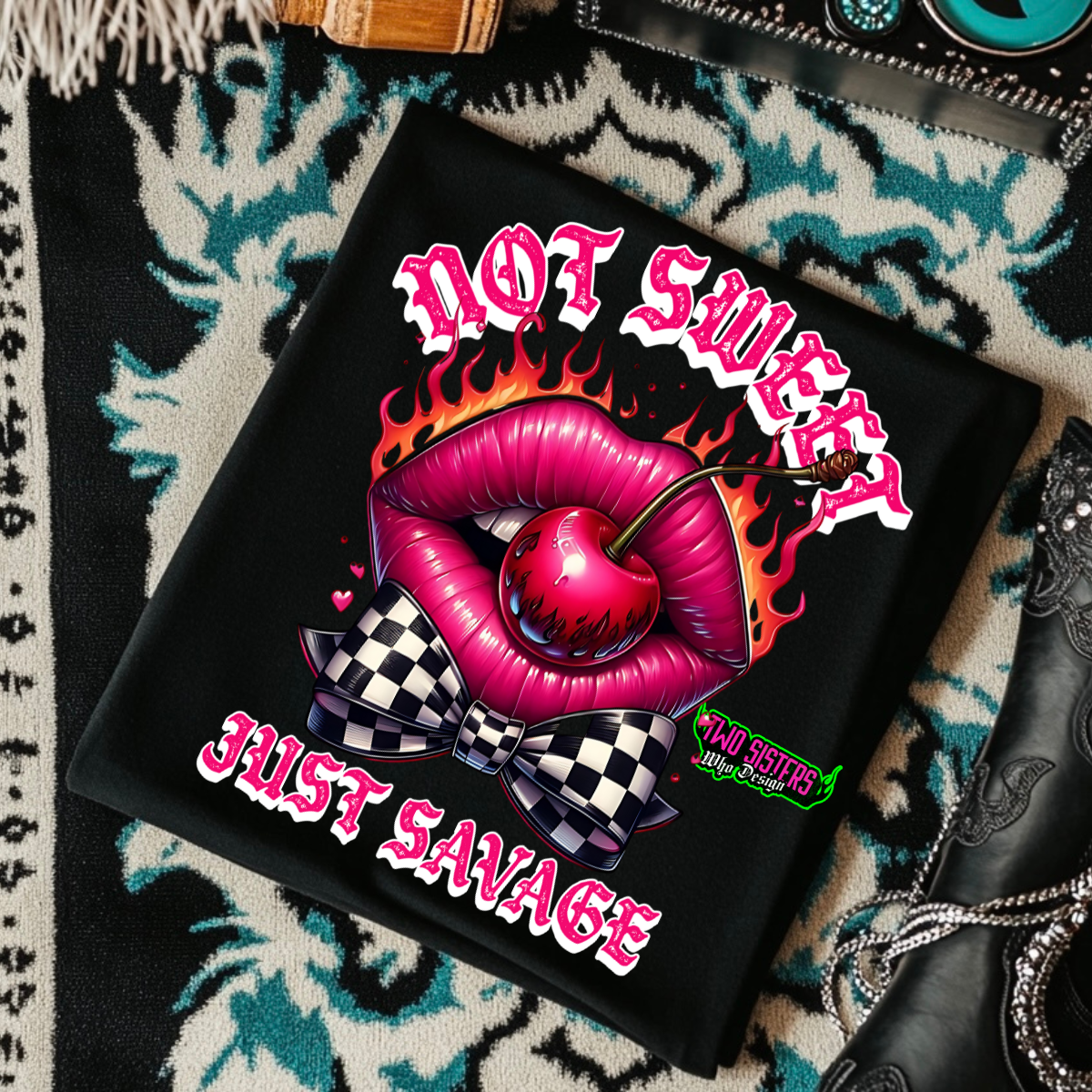 Not Sweet, Just Savage - Black Mineral Wash TShirt, Black Rocker Tank, Sweatshirt, Hoodie, or Zip Up Hoodie