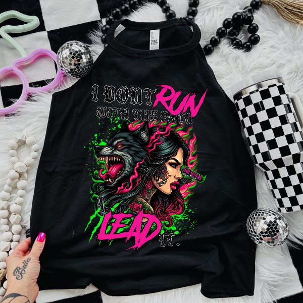 *EXCLUSIVE* I Don't Run with The Pack, I Lead It - Black Mineral Wash TShirt, Black Rocker Tank, Sweatshirt, Hoodie, or Zip Up Hoodie