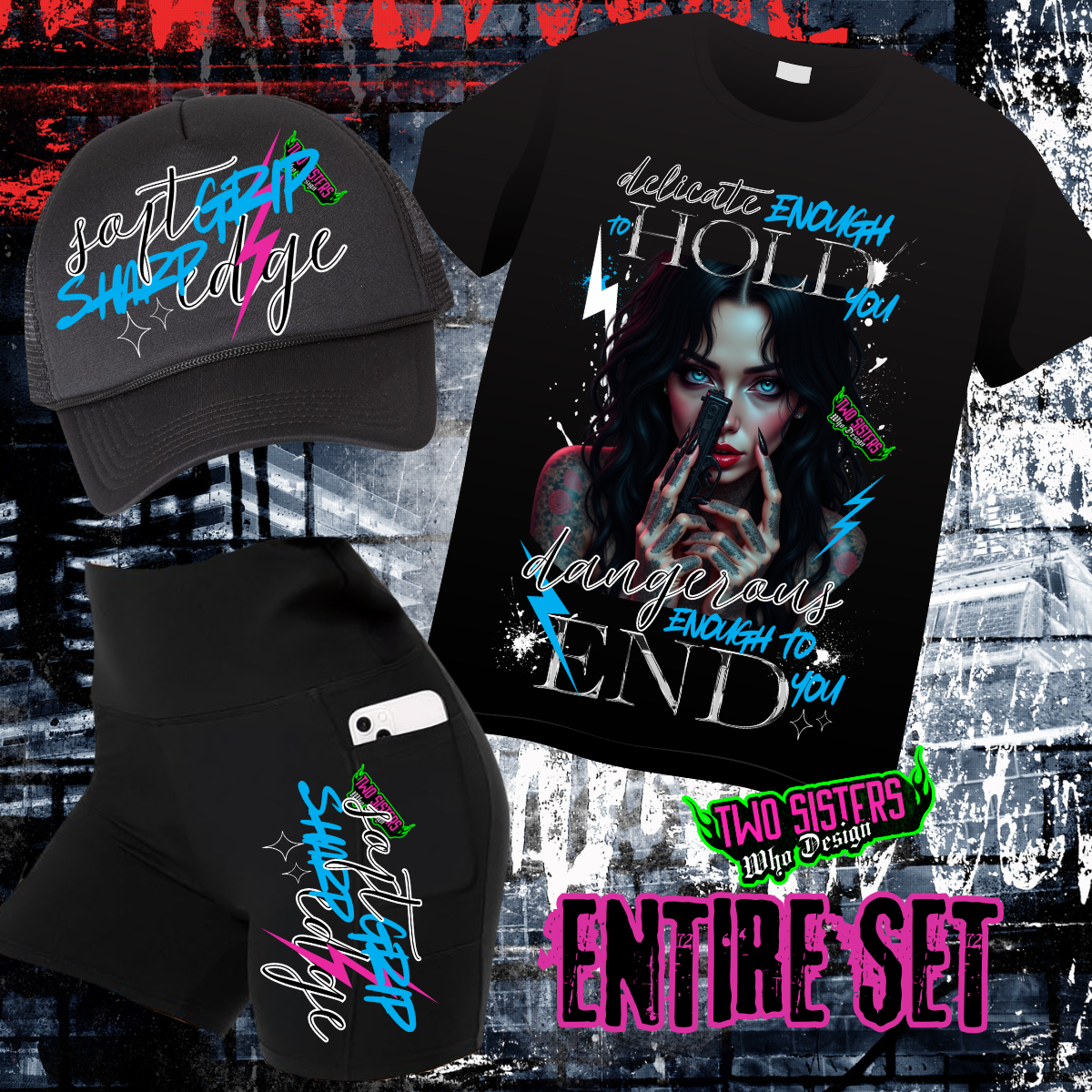 LIMITED EDITION: Delicate Enough to Hold You, Dangerous Enough to End You Graphic TShirt + Biker Short + Trucker Hat Bundle