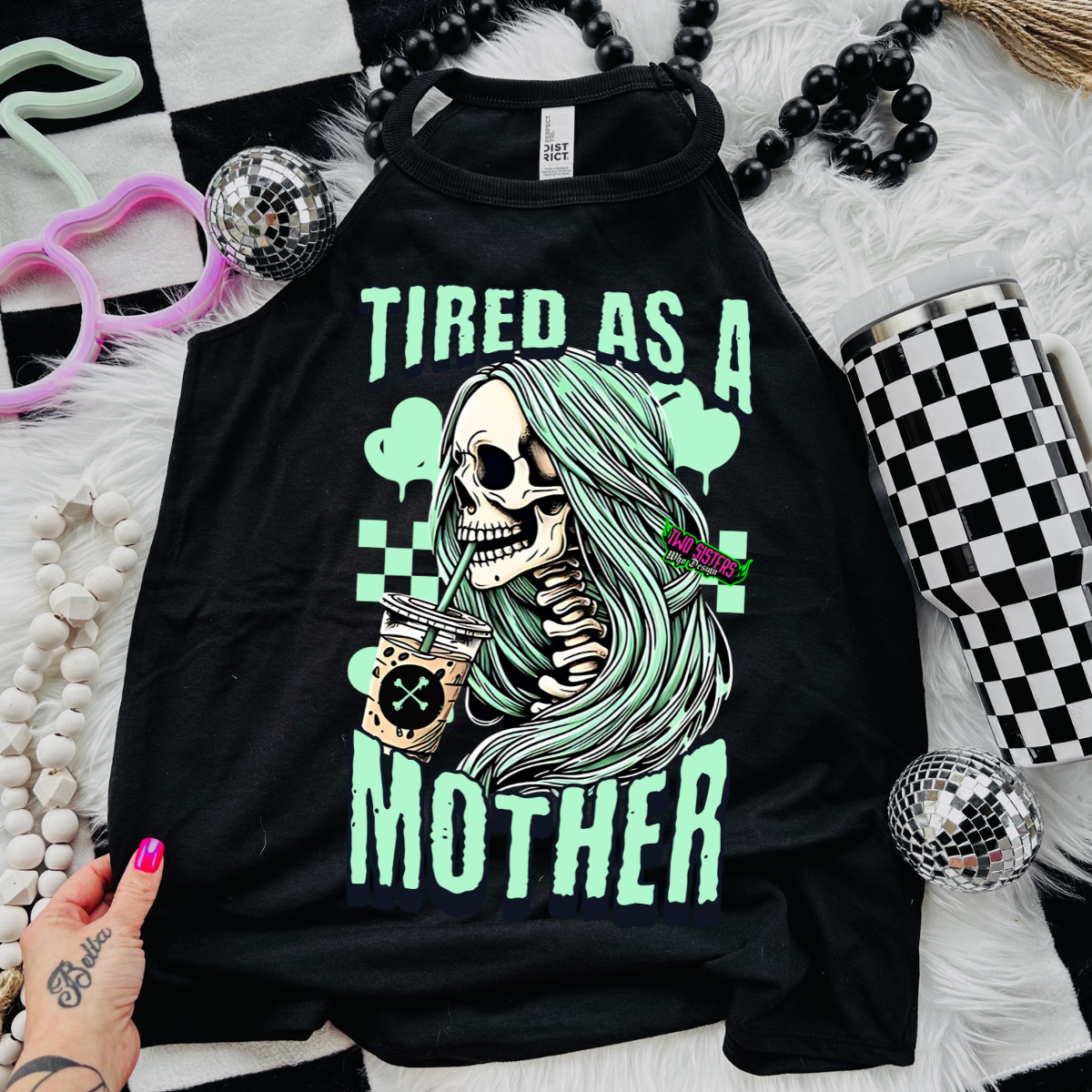 Tired As A Mother - Black Mineral Wash TShirt, Black Rocker Tank, Sweatshirt, Hoodie, or Zip Up Hoodie