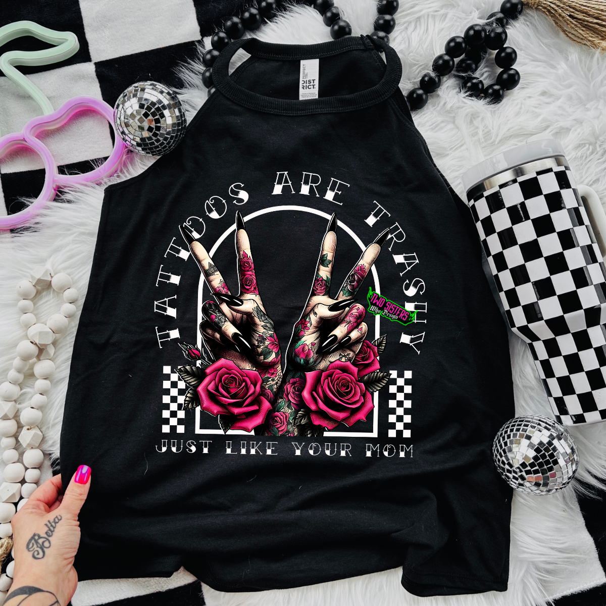 Tattoos are Trashy, Just Like Your Mom - Black Mineral Wash TShirt, Black Rocker Tank, Sweatshirt, Hoodie, or Zip Up Hoodie