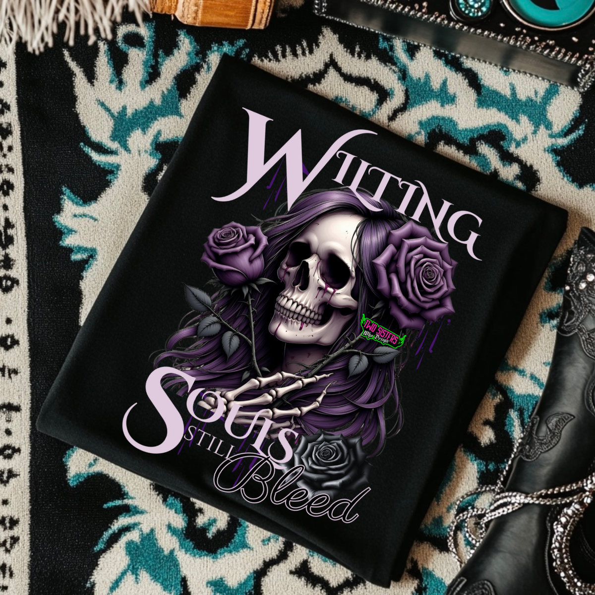 *EXCLUSIVE*Wilting Souls Still Bleed - Black Mineral Wash TShirt, Black Rocker Tank, Sweatshirt, Hoodie, or Zip Up Hoodie