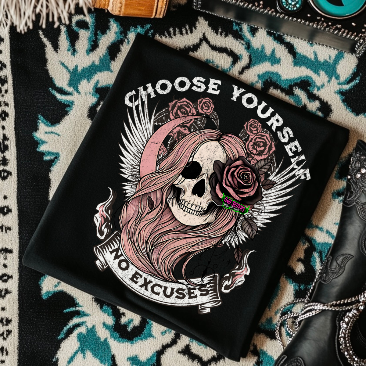 Choose Yourself, No Excuses - Black Mineral Wash TShirt, Black Rocker Tank, Sweatshirt, Hoodie, or Zip Up Hoodie