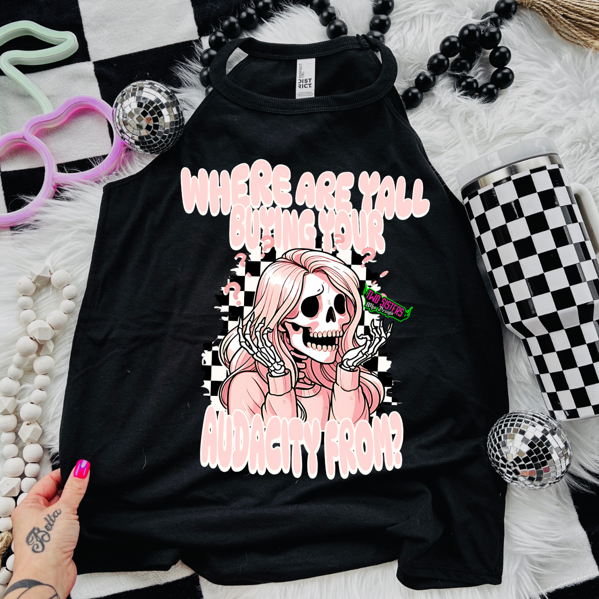 Where Are Ya'll Buying Your Audacity From? - Black Mineral Wash TShirt, Black Rocker Tank, Sweatshirt, Hoodie, or Zip Up Hoodie