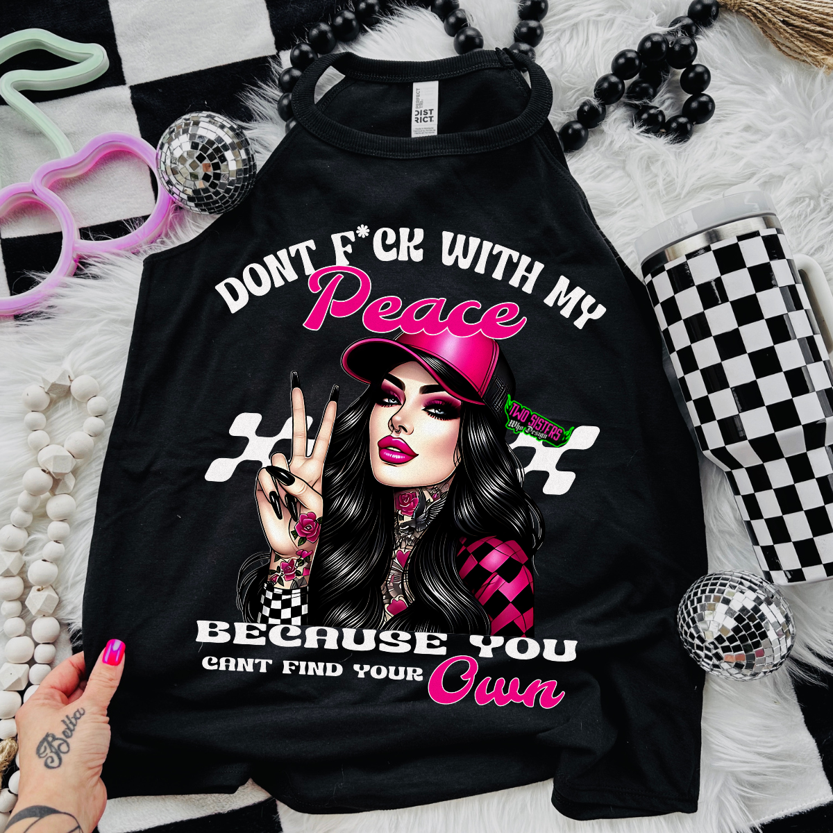 Don't F*ck With My Peace Because You Can't Find Your Own - Black Mineral Wash TShirt, Black Rocker Tank, Sweatshirt, Hoodie, or Zip Up Hoodie