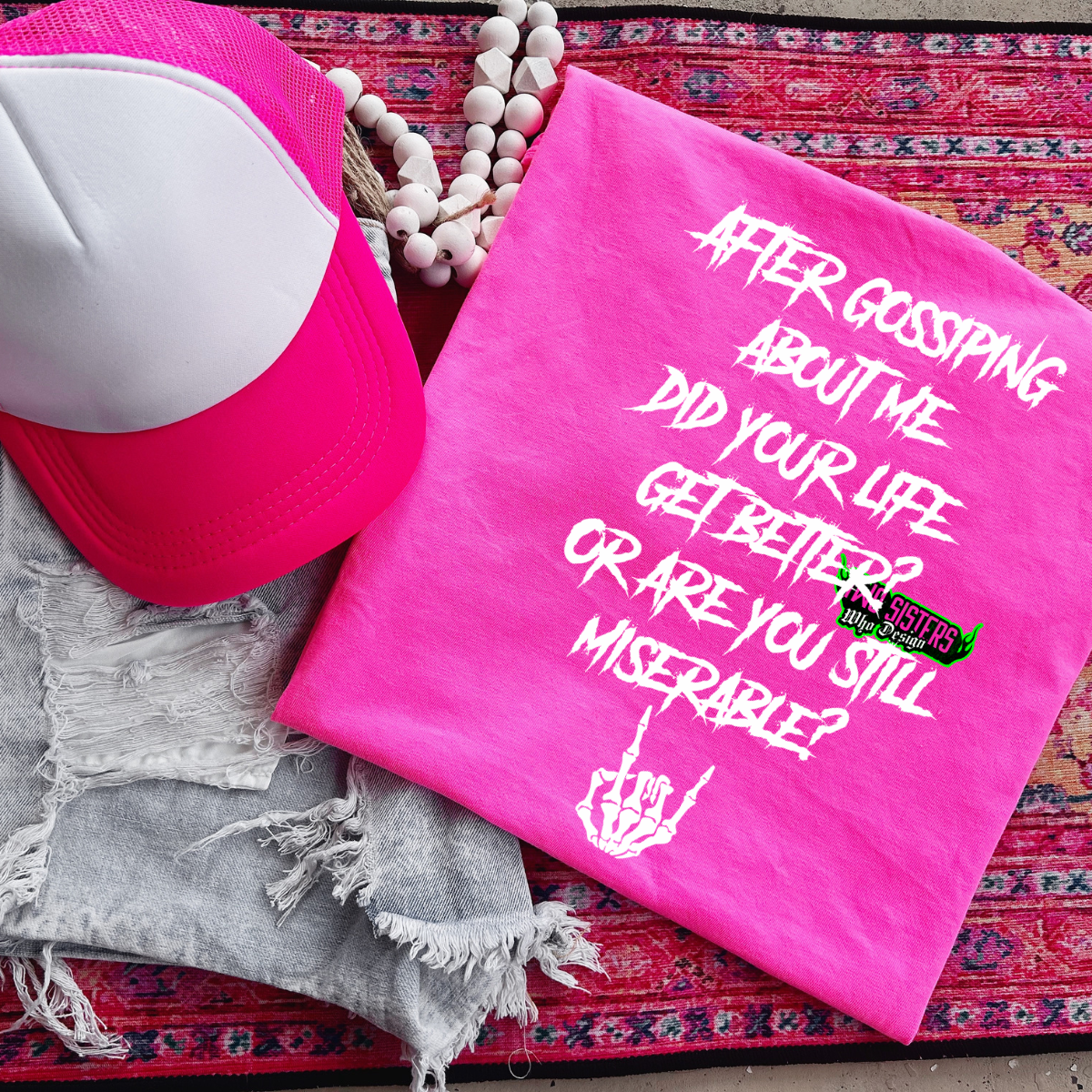 After Gossiping About Me, Did you Life Get Better or Are you Still Miserable? - Neon Comfort Colors Tee