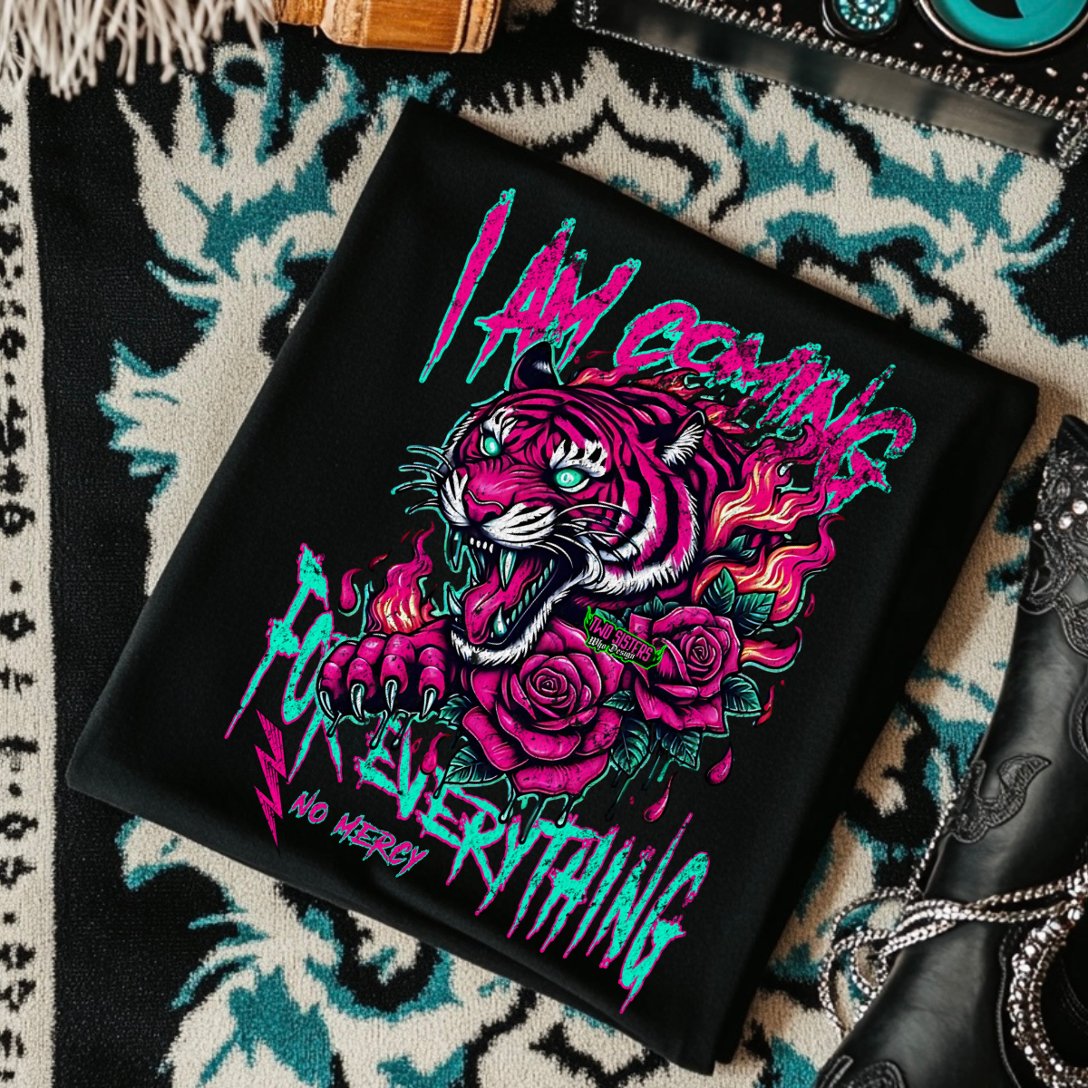 I am Coming for Everything: No Mercy (NEW)- Black Mineral Wash TShirt, Black Rocker Tank, Sweatshirt, Hoodie, or Zip Up Hoodie