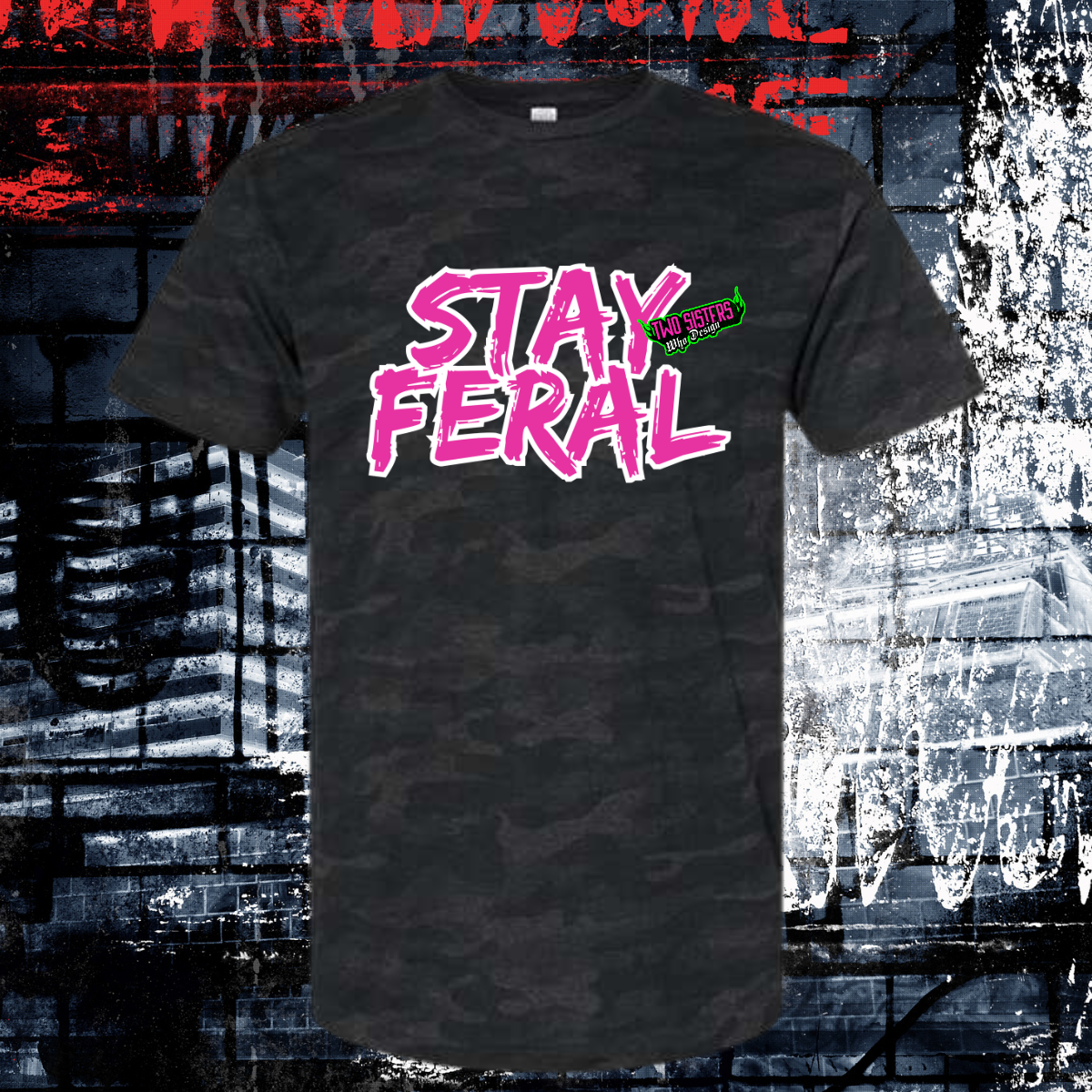Stay Feral - Black Camo TShirt