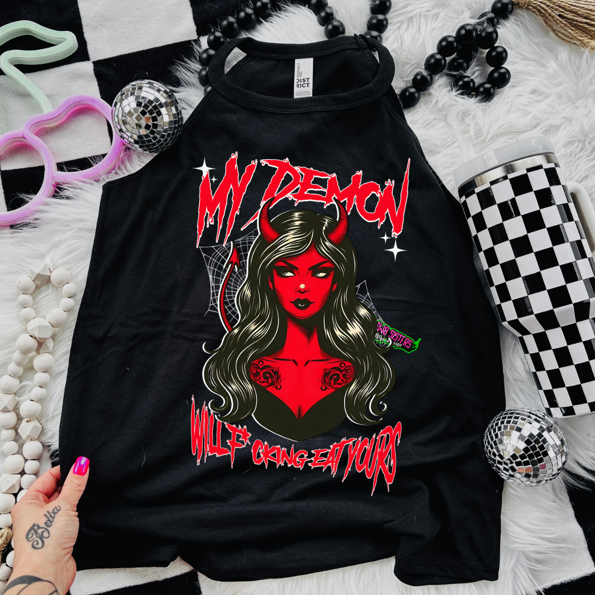My Demon Will F*cking Eat Yours - Black Mineral Wash TShirt, Black Rocker Tank, Sweatshirt, Hoodie, or Zip Up Hoodie