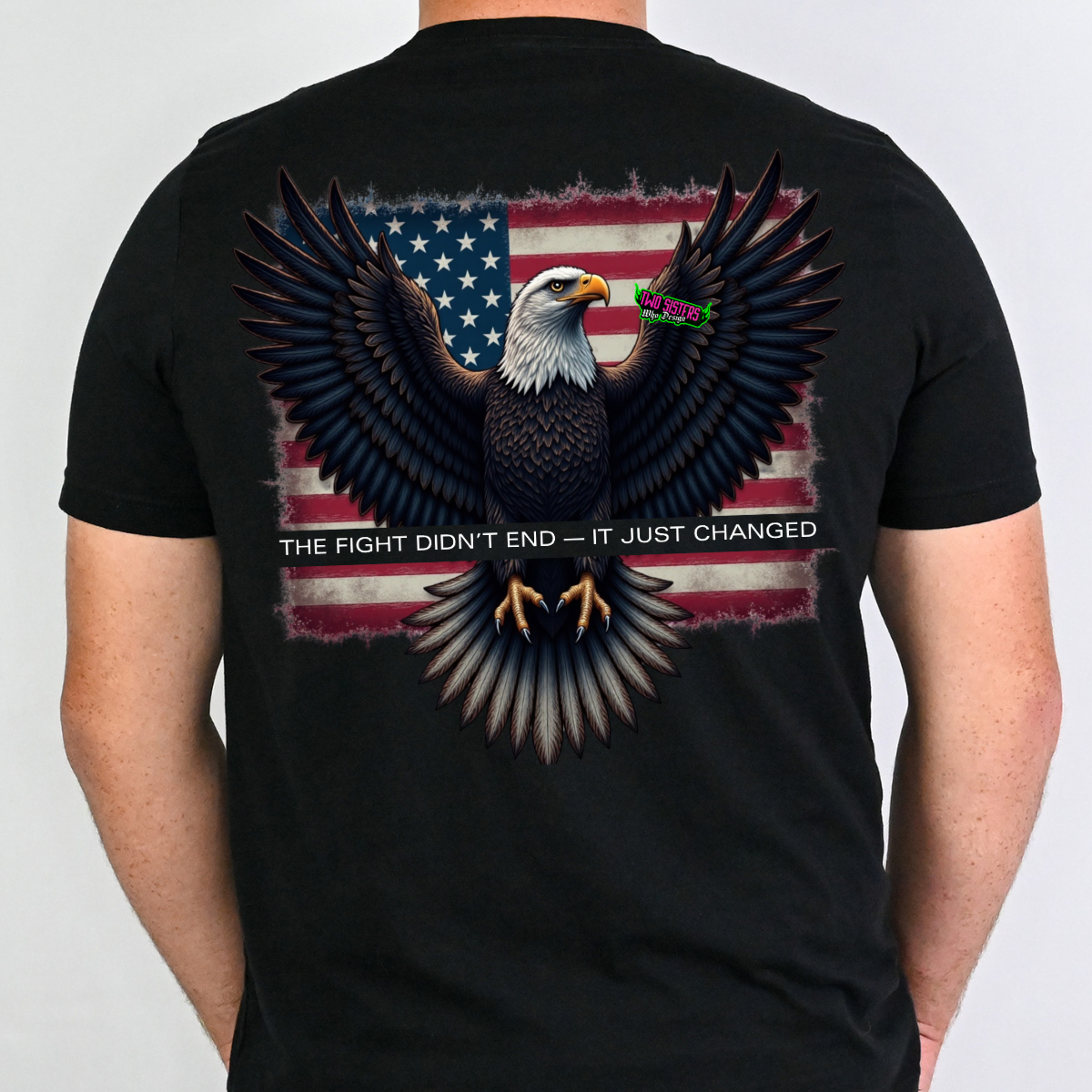 LIMITED EDITION VETERAN'S DAY: The Fight Didn't End, It Just Changed Graphic TShirt + Trucker Hat