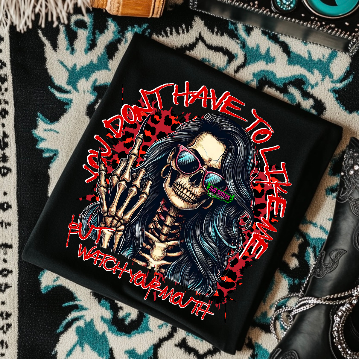 You Don't Have to Like Me, But Watch Your Mouth - Black Mineral Wash TShirt, Black Rocker Tank, Sweatshirt, Hoodie, or Zip Up Hoodie