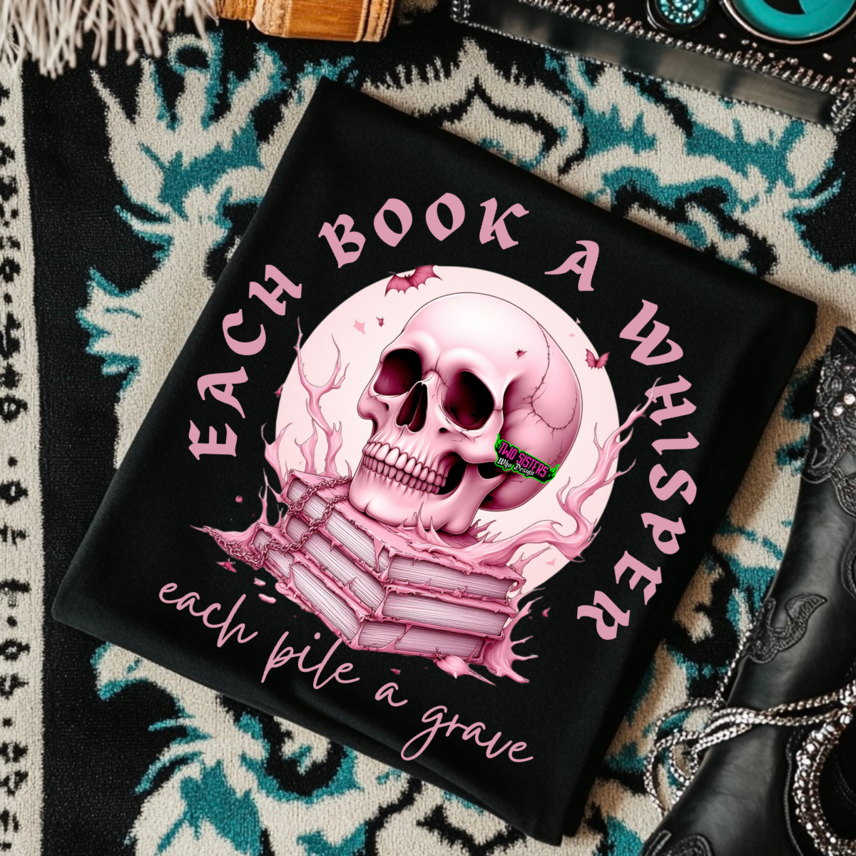 *EXCLUSIVE*Each Book A Whisper, Each Pile a Grave - Black Mineral Wash TShirt, Black Rocker Tank, Sweatshirt, Hoodie, or Zip Up Hoodie