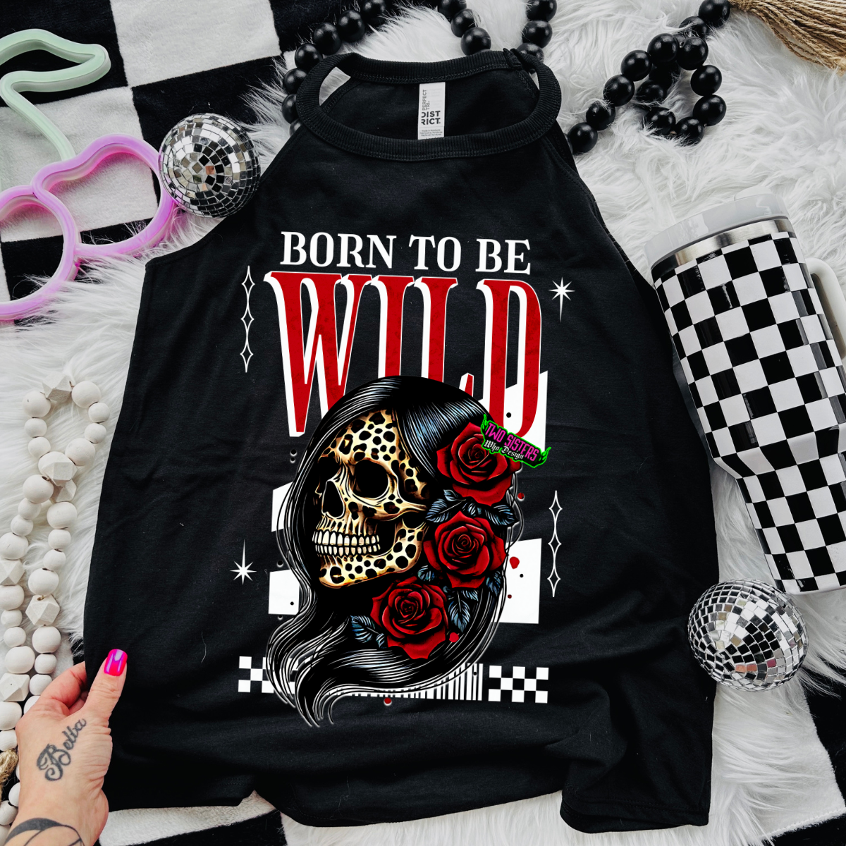 Born to Be Wild - Black Mineral Wash TShirt, Black Rocker Tank, Sweatshirt, Hoodie, or Zip Up Hoodie