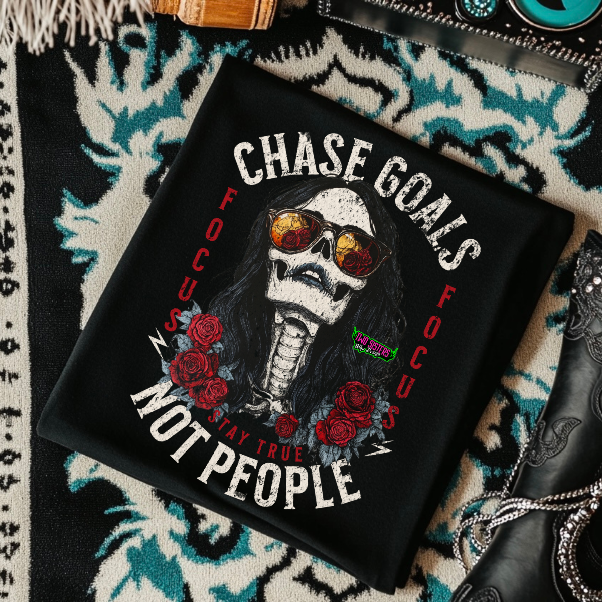 Chase Goals Not People - Black Mineral Wash TShirt, Black Rocker Tank, Sweatshirt, Hoodie, or Zip Up Hoodie