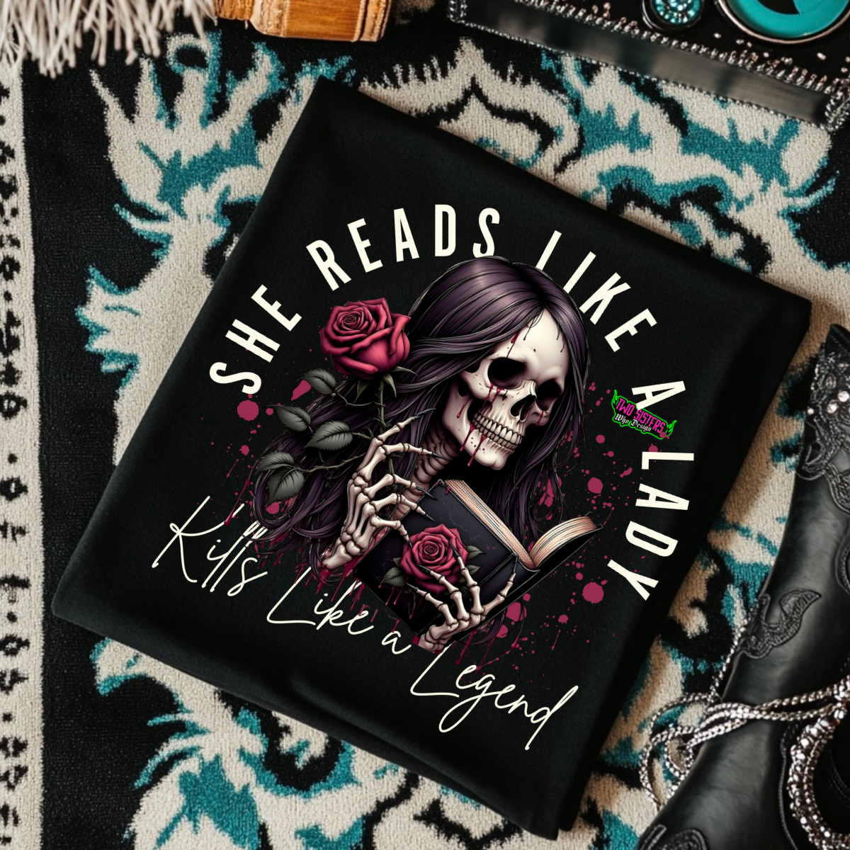 *EXCLUSIVE* She Reads Like a Legend, Kills Like a Legend - Black Mineral Wash TShirt, Black Rocker Tank, Sweatshirt, Hoodie, or Zip Up Hoodie