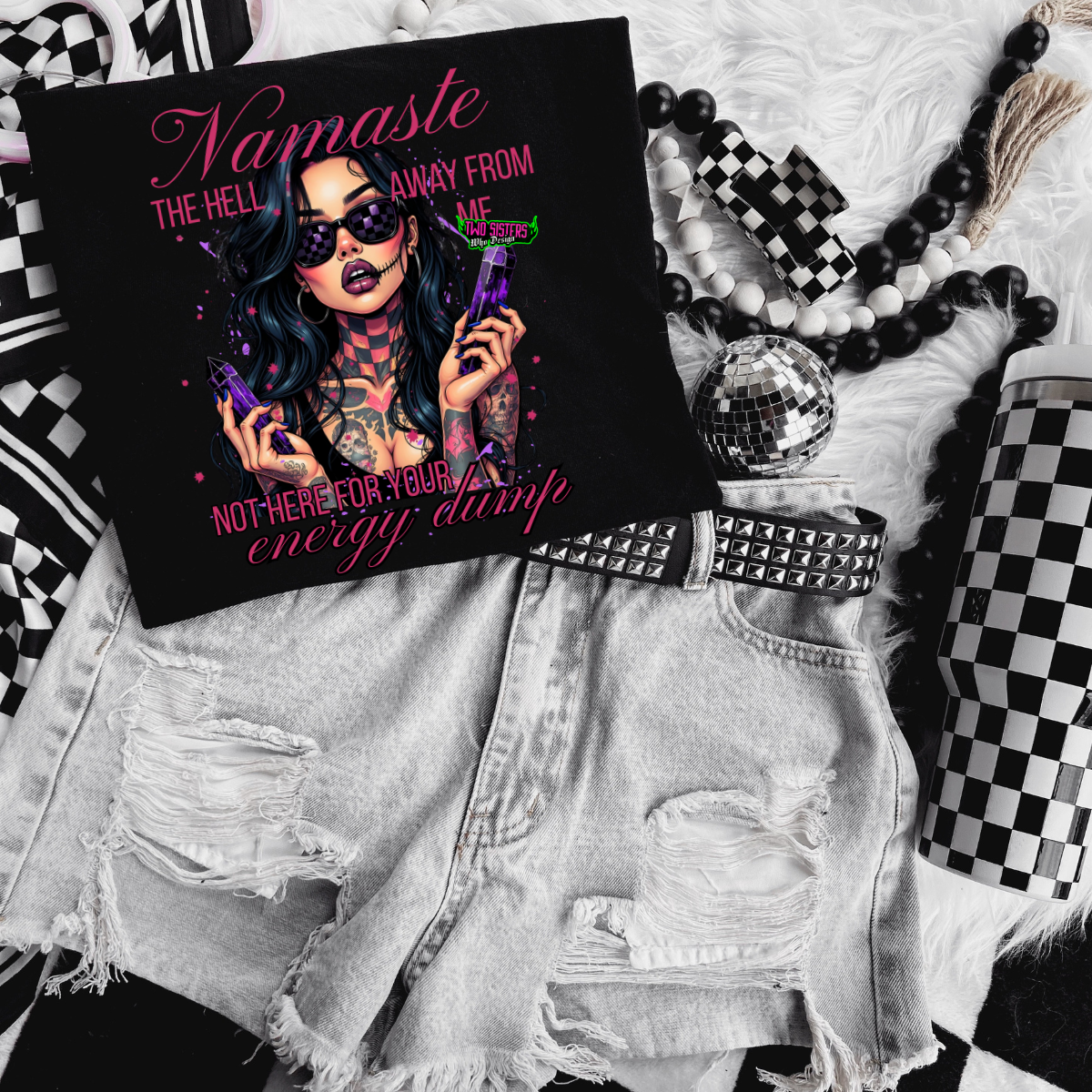 *EXCLUSIVE* Namaste the Hell Away From, Energy Dump - Black Mineral Wash TShirt, Black Rocker Tank, Sweatshirt, Hoodie, or Zip Up Hoodie