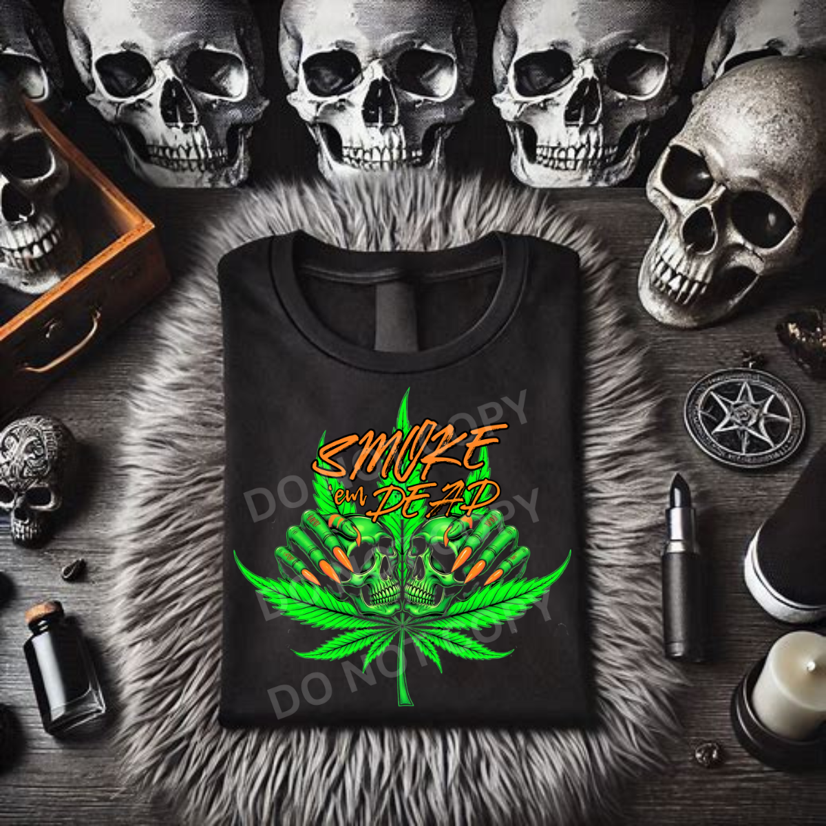 *EXCLUSIVE*Smoke 'Em Dead - Black Mineral Wash TShirt, Black Rocker Tank, Sweatshirt, Hoodie, or Zip Up Hoodie
