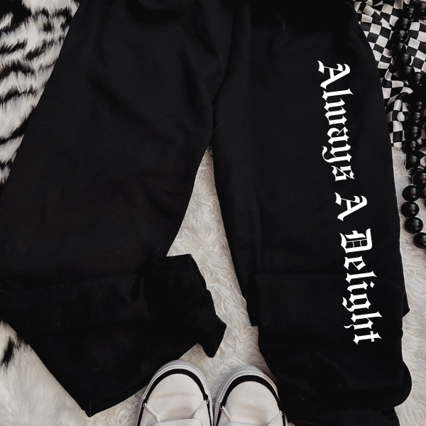 **BUY INDIVIDUALLY**I'm A Fuc$ing Delight & Always A Delight Mix & Match Crewneck Sweatshirt & Sweatpants Set