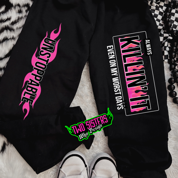 ***ONLY THE JOGGERS***Always Killing It + Unstoppable Black Jogger