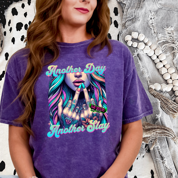 Another Day, Another Slay T-Shirt | Hoodie | Shorts | Pajama Shorts